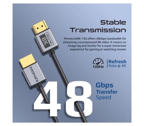 PROMATE PRIMELINK8K-150 CABLE HDMI 8K 60HZ 1.5M - 5